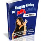 Naughty Niches For Hot Profits