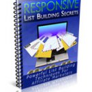 Responsive List Building Secrets