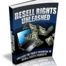 Resell Rights Unleashed
