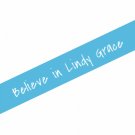 Bracelet - Believe in Lindy Grace