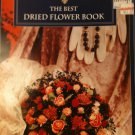 The Best Dried Flower Book - Used