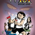 Monsters 101, Book One: "From Bully To Monster"