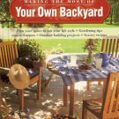 Making the Most of Your Own Backyard