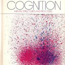 Cognition: Mental Structures and Processes