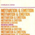 Motivation and Emotion by Charles Cofer