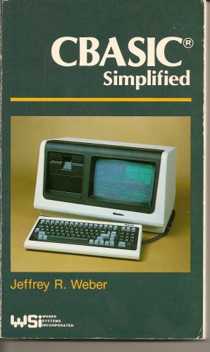 CBASIC Simplified by Jeffrey R. Webster