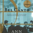 Bel Canto by Ann Patchett