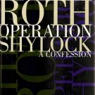 Operation Shylock: A Confession by Philip Roth