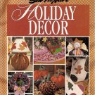 Sew-No-More Holiday Decor