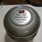 MC DV - 40 Driver unit 16 OHM , 40 W