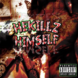 Hekillz- Himself