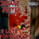 The Insane Jesta - 2 Late for Therapy