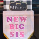 S/M New Big Sister dog Pink Pet Bandana Collar announcement photo shoot prop