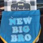 S/M New Big Brother dog Blue Pet Bandana Collar announcement photo shoot prop