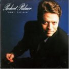 Don't Explain by Robert Palmer