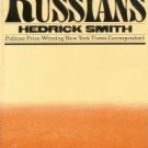 The Russians by Hedrick Smith