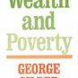 Wealth and Poverty by George Gilder