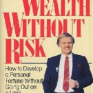 Wealth Without Risk by Charles Givens