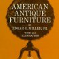 American Antique Furniture: A Book For Amateurs, Vol. 2 by Edgar G. Miller, Jr.