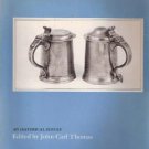American and British Pewter: An Historical Survey by John Carl Thomas