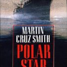 Polar Star by Martin Cruz Smith