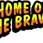 6" printed Military patriotic home of the brave vinyl decal sticker for any smooth surface.