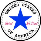 6" printed Military patrotic round united we stand decal sticker for any smooth surface.