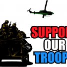 6" printed Military patriotic support our troops vinyl decal sticker for any smooth surface.