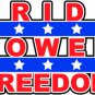 6" printed Military patriotic pride power freedom  vinyl decal sticker for any smooth surface.