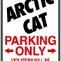 9"x12" SPT3 ARTIC CAT  Aluminum Novelty Parking sign for indoor or outdoor use.