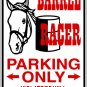 9"x12" SPT4 BARREL RACER Aluminum Novelty Parking sign for indoor or outdoor use.