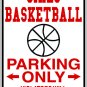 9"x12" SPT6 GIRLS BASKETBALL Aluminum Novelty Parking sign for indoor or outdoor use.