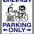 9"x12" SPT19 CHEMIST Aluminum Novelty Parking sign for indoor or outdoor use.