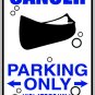 9"x12" SPT34 CANOER PARKING ONLY Aluminum Novelty Parking sign for indoor or outdoor use.