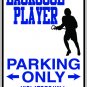 9"x12" SPT37 LACROSSE PLAYER Aluminum Novelty Parking sign for indoor or outdoor use.