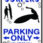 9"x12" SPT50 SURFERS PARKING ONLY Aluminum Novelty Parking sign for indoor or outdoor use.