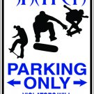 9"x12" SPT53 SKATER PARKING Aluminum Novelty Parking sign for indoor or outdoor use.