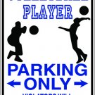9"x12" SPT56 VOLLEYBALL PLAYER Aluminum Novelty Parking sign for indoor or outdoor use.