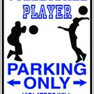 9"x12" SPT57 VOLLEYBALL PLAYER Aluminum Novelty Parking sign for indoor or outdoor use.