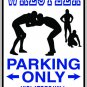 9"x12" SPT66 WRESTLER Aluminum Novelty Parking sign for indoor or outdoor use.