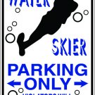 9"x12" SPT69 WATER SKIER Aluminum Novelty Parking sign for indoor or outdoor use.