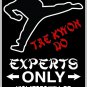 9"x12" SPT76 TAE KWON DO Aluminum Novelty Parking sign for indoor or outdoor use.