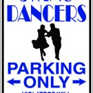 9"x12" SPT81 SWING DANCERS Aluminum Novelty Parking sign for indoor or outdoor use.