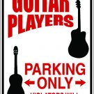 9"x12" SPT99  GUITAR PLAYERS Aluminum Novelty Parking sign for indoor or outdoor use.