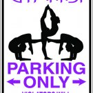 9"x12" SPT103 GYMNAST Aluminum Novelty Parking sign for indoor or outdoor use.