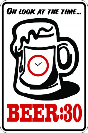 9"x12" MISC8 Beer:30 Aluminum Novelty Parking sign for indoor or outdoor use.