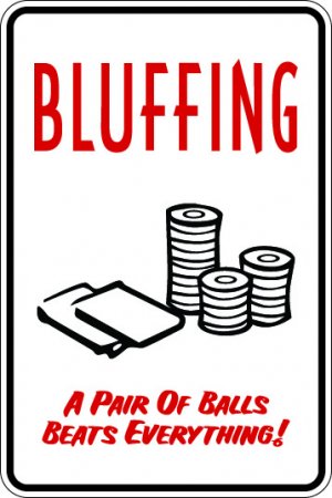 9"x12" MISC10 Bluffing Aluminum Novelty Parking sign for indoor or outdoor use.