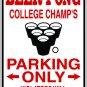 9"x12" MISC19 Beer pong college champs Aluminum Novelty Parking sign for indoor or outdoor use.