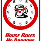 9"x12" MISC24  House rules Aluminum Novelty Parking sign for indoor or outdoor use.