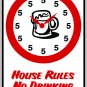 9"x12" MISC24  House rules Aluminum Novelty Parking sign for indoor or outdoor use.